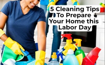 Prepare Your Home for Labor Day with These 5 Cleaning Tips